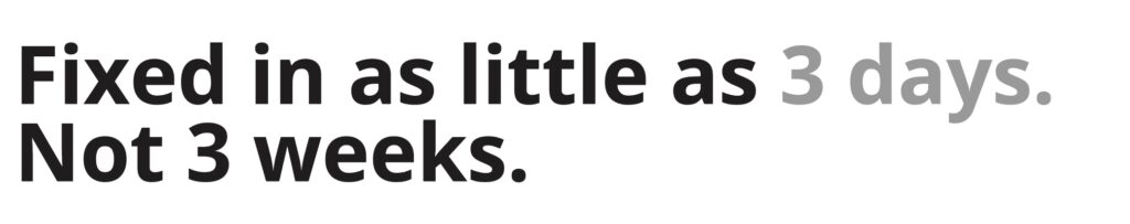 Fixed in as little as 3 days. Not 3 weeks. Apple repairs at Imagetext.